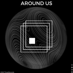 Headliner Series 36 : Around Us