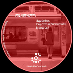 Premiere: 2 - Eran Ben-Zeev - Saga Continues (Daniela Cast Remix) [INW002]