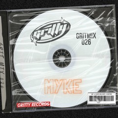 GRITMIX 026 - MYKE