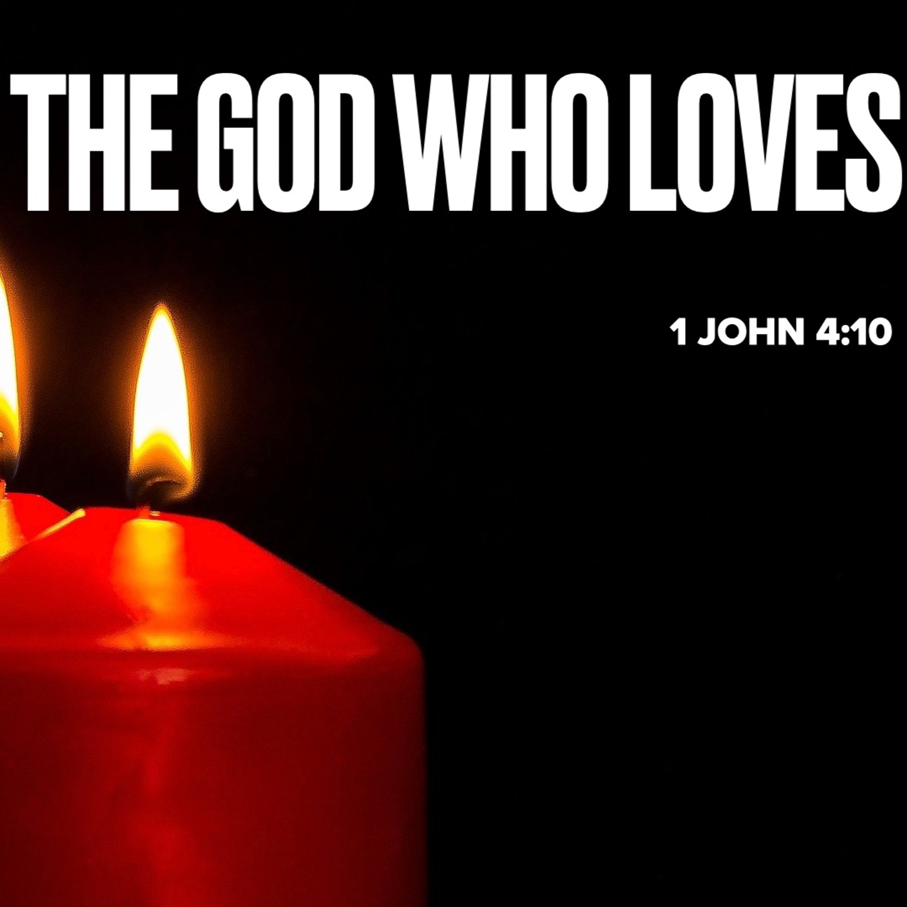 The God Who Loves, 12-19-2021 episode artwork