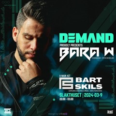 Live @ Bart Skils By Demandsthlm, Slakthuset (09/03/24) [Techno]