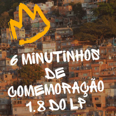 6+1 DE COMEMORAÇÃO 1.8 DO LP 🥳
