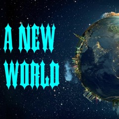 A New World