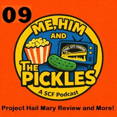 Episode 09: Project Hail Mary Review and More!