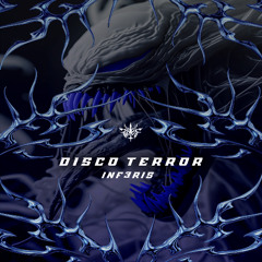 Inf3ris - Disco Terror