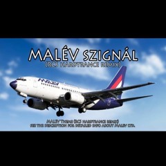 Malév szignál / Malev theme (RCS hardtrance remix)