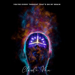 You're Every Thought That's On My Brain