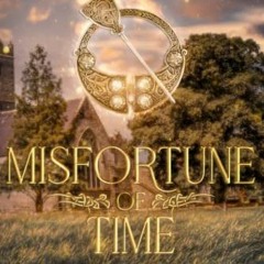 [FREE] KINDLE 🖋️ Misfortune of Time: An Irish Historical Fantasy Family Saga (Druid'