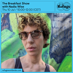 The Breakfast Show - Nadia Wise - 10 Jul 2025