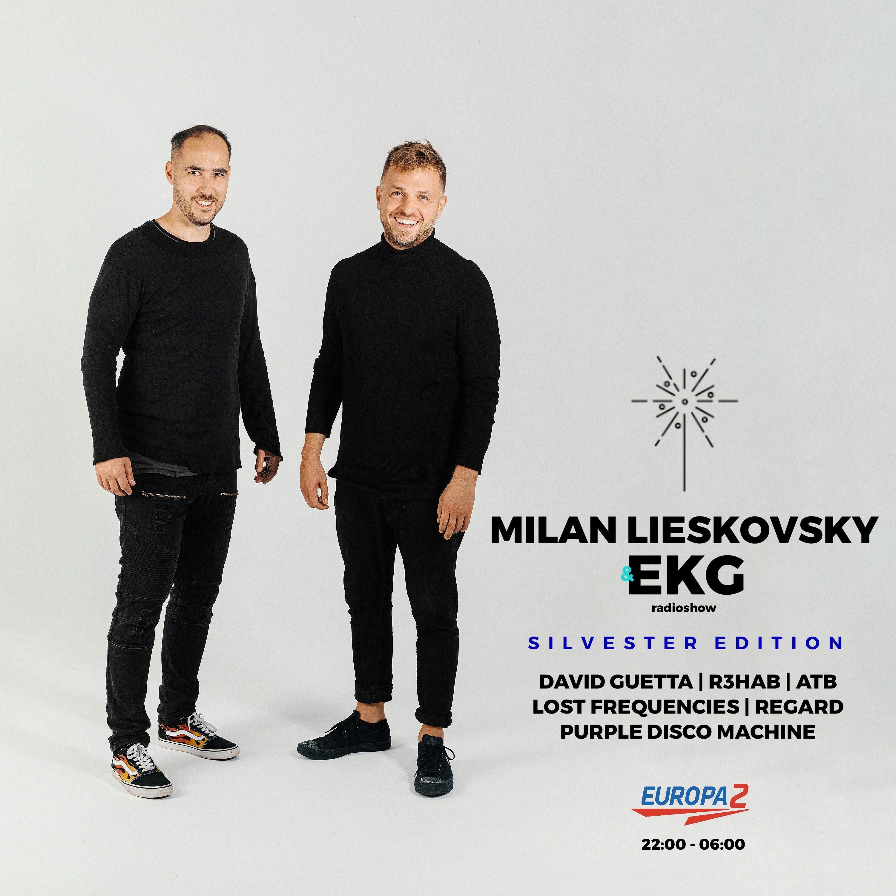 EKG & MILAN LIESKOVSKY Radio Show presents  DAVID GUETTA,ATB, LOST FREQUENCIES, REGARD Guest mixes episode artwork