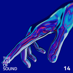 The Art Of Sound With AFX (Episode 14)