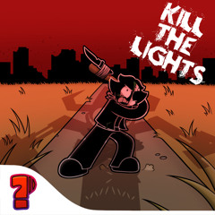 KILL THE LIGHTS - QOTD 700