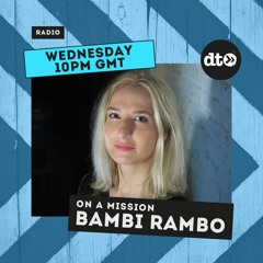 Bambi Rambo Presents On A Mission #007