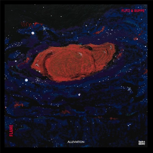 FLAME & Flitz&Suppe - Alleviation