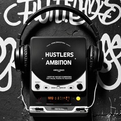 Hustler's Ambition Vol.1