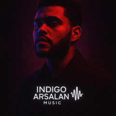 the weeknd star boy remake by indigo arsalan music
