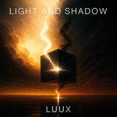 Light and Shadow