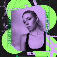 MASCHA @ REFLEKTOR Stage DIE LETZTE WIESE 2025