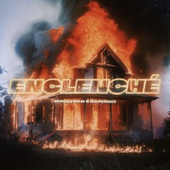 ENCLENCHÉ ft RODY BUZZ track bonus