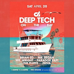 Live from Deep Tech On The Bay 4/20/24