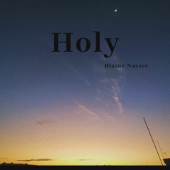 Holy by Justin Beiber(Cover)