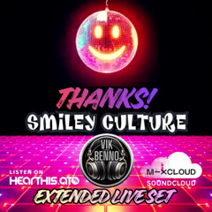 DJ Vik Benno Smiley Culture Live Set (Extended Encore)