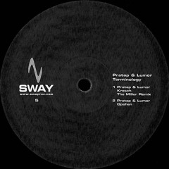 Pratap & Lumor - Kresch (The Miller Remix) [SWAY05] [2003]