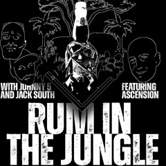 Rum In The Jungle 11th November 2023 Featuring Ascension
