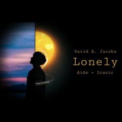 DJ - Lonely (ft. Aido x Iconic)