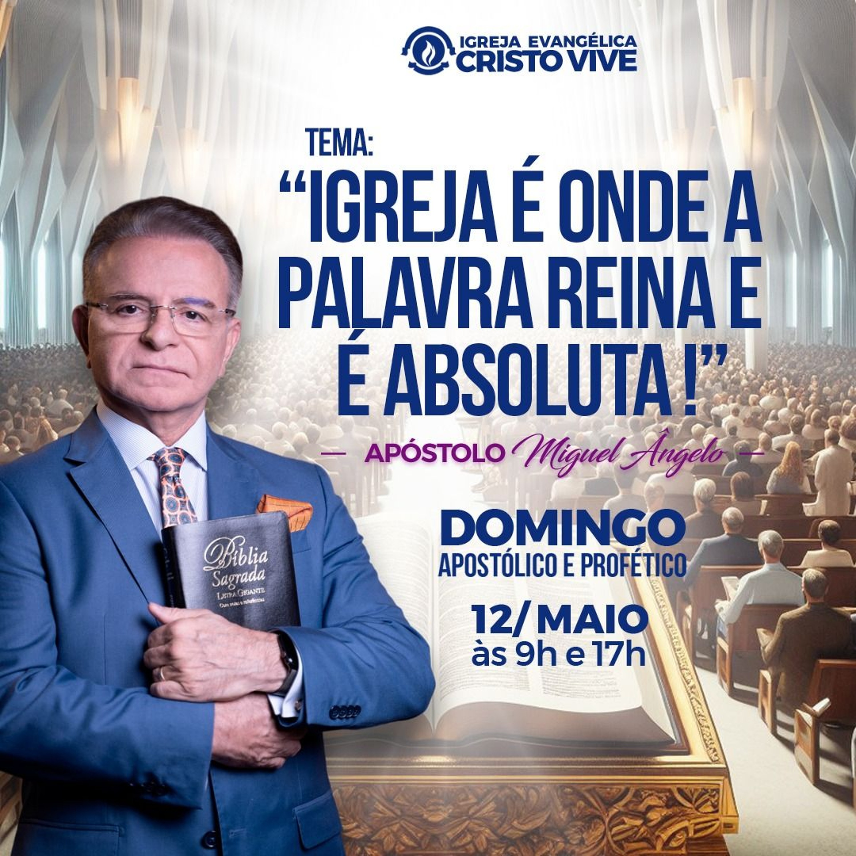 Igreja Evangélica Cristo Vive - Ap. Miguel Ângelo