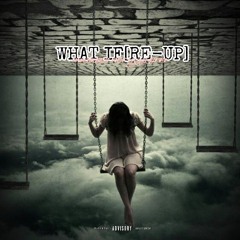 What iF[Re-Up]