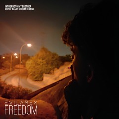 Evilarex - Freedom
