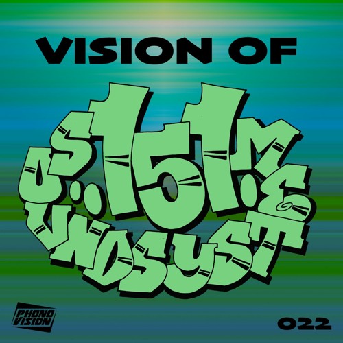 VISION OF 151 SOUNDSYSTEM [022]