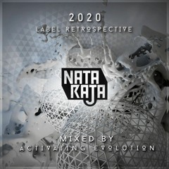 Activating Evolution - Nataraja Records 2020 Mix