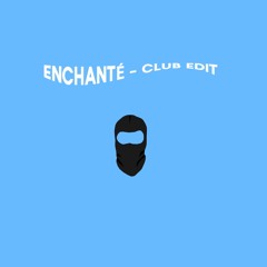 Enchanté Club Edit - JABBA030, YARA (prod. motion030)