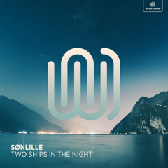 Two Ships in The Night
