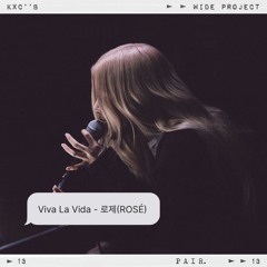 ROSÉ - 'Viva La Vida (Coldplay)' COVER