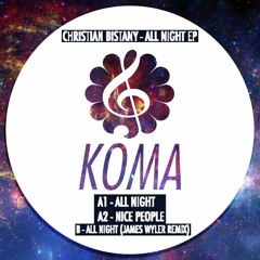 Christian Bistany - All Night (James Wyler Remix)