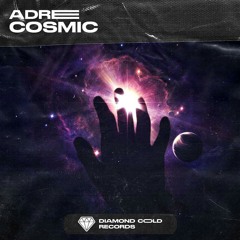 ADREE - Cosmic (Original Mix) [FREE DOWNLOAD]