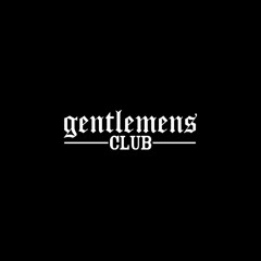 Gentlemens Club - Wheels Of Steel 008 (UK Bass Mix)