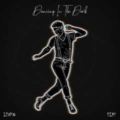 Lenso - Dancing In The Dark (feat. Elys) - Extended Mix