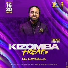 1º Set Friday Night Dj Cayolla Kizomba Treat 3RD 2024 in Belgium/Gent