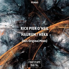 Rick Pier O'Neil — Haurun (Original Mix)