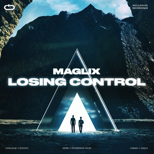 MagLix - Losing Control (Extended Mix)