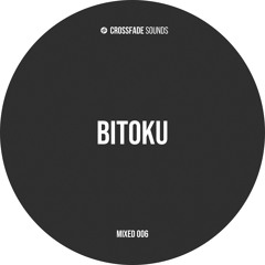 Crossfade Sounds Mixed 006 - Bitoku