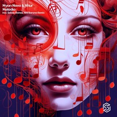 Myan Nova & Ithur-Melodia (Sebas Ramos Radio Edit)