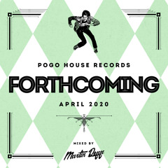 Pogo House Records - Forthcoming 018 (April 2020)