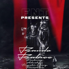 Fiive Ft FNT Yung x FNT Trapski - One Night