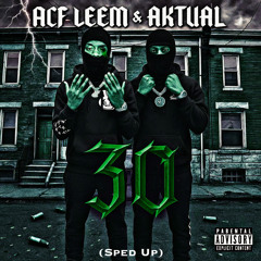 30 (Sped Up)