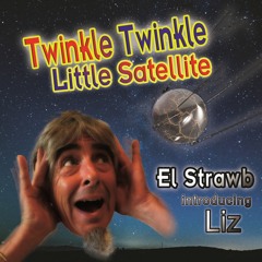 Twinkle Twinkle Little Satellite - Radio Mix